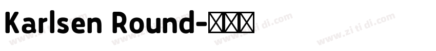 Karlsen Round字体转换